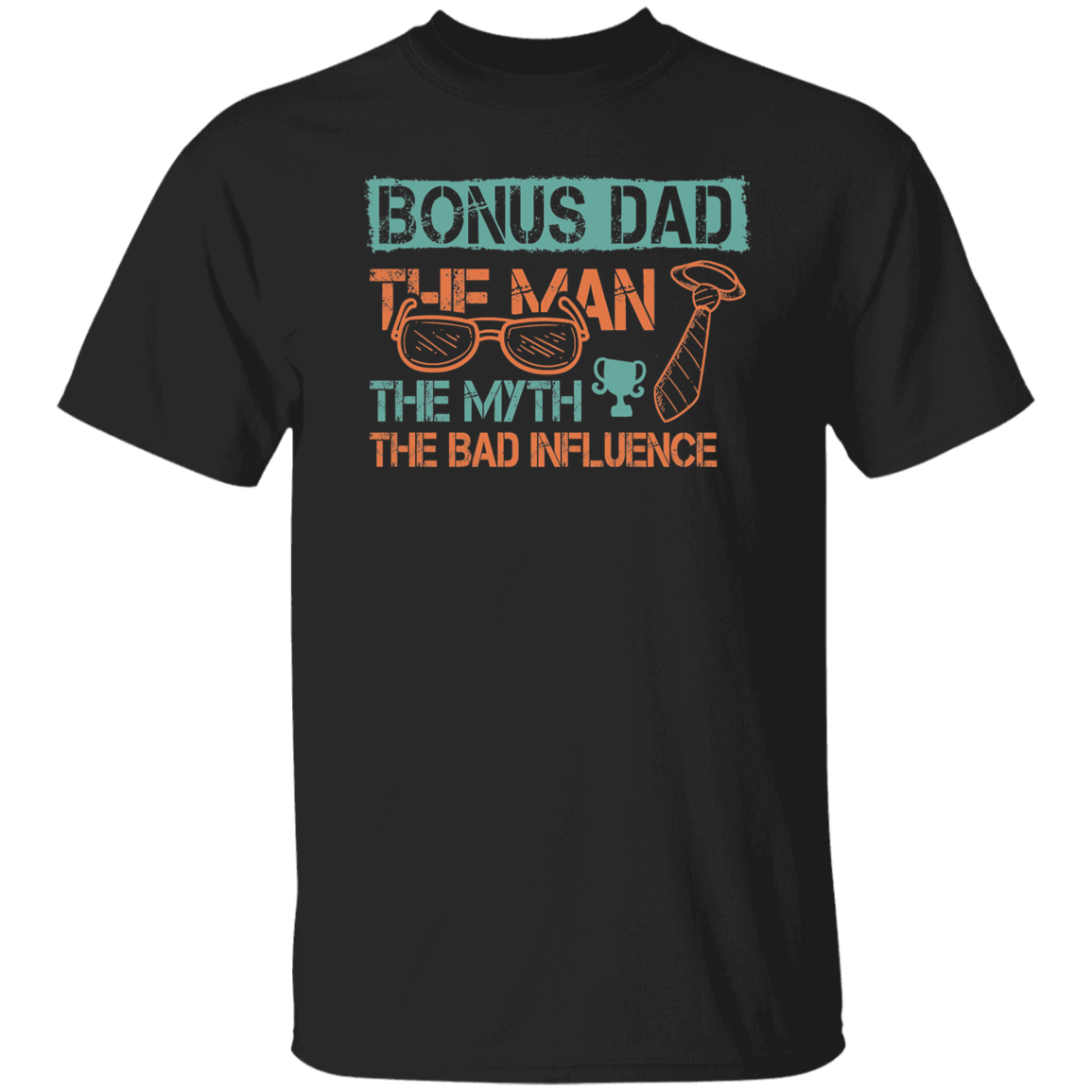 Bonus Dad | T-Shirt