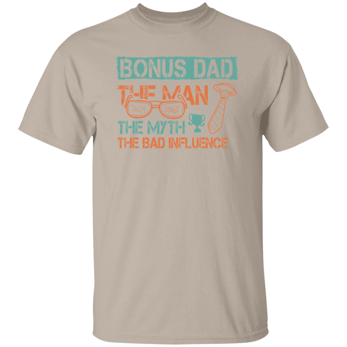 Bonus Dad | T-Shirt